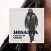 Cheston Green - Hosanna - Single